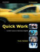 Quick Work: Pre-intermediate level: Student's Book, Vicki Hollett, Michael Duckworth 
