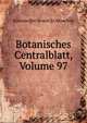 Botanisches Centralblatt, Volume 97, Botanischer Verein In Munchen 