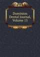 Dominion Dental Journal, Volume 15, 