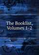 The Booklist, Volumes 1-2, 