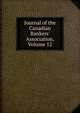 Journal of the Canadian Bankers' Association, Volume 12, 
