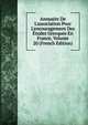 Annuaire De L'association Pour L'encouragement Des ?tudes Grecques En France, Volume 20 (French Edition), 