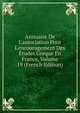 Annuaire De L'association Pour L'encouragement Des ?tudes Greque En France, Volume 19 (French Edition), 