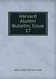 Harvard Alumni Bulletin, Issue 17, Associated Harvard Clubs 