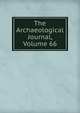 The Archaeological Journal, Volume 66, 