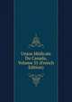 Union Medicale Du Canada, Volume 35 (French Edition), 