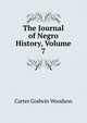 The Journal of Negro History, Volume 7, Carter Godwin Woodson 