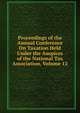 Proceedings of the Annual Conference On Taxation Held Under the Auspices of the National Tax Association, Volume 12, 