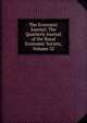 The Economic Journal: The Quarterly Journal of the Royal Economic Society, Volume 32, 