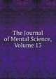 The Journal of Mental Science, Volume 13, 