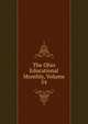 The Ohio Educational Monthly, Volume 54, 