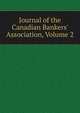 Journal of the Canadian Bankers' Association, Volume 2, 