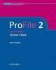Profile 2. Teacher's book, John Hughes 