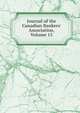 Journal of the Canadian Bankers' Association, Volume 15, 