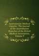 Australasian Medical Gazette: The Journal of the Australasian Branches of the British Medical Association, Volume 9, 