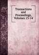 Transactions and Proceedings, Volumes 13-14, 