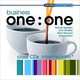 Business one:one Intermediate: Intermediate Class CDs (2), John Bradley, Rachel Appleby 