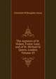 The registers of St. Vedast, Foster Lane, and of St. Michael le Quern, London Volume 29, Littledale Willoughby Aston 