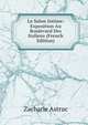 Le Salon Intime: Exposition Au Boulevard Des Italiens (French Edition), Zacharie Astruc 