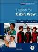 English for Cabin Crew (+CD), Lansford Lewis, Sue Ellis 