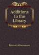 Additions to the Library, Boston Athenaeum 