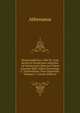 Deipnosophistae, Libri Xv. Cum Rerum Et Scriptorum Indicibus Ad Optimorum Librorum Fidem Accurate Editi: Editio Stereotypa C. Tauchnitiana. Nova Impressio, Volumes 1-2 (Latin Edition), Athenaeus 