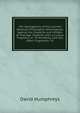 The Apologeticks of the Learned Athenian Philosopher Athenagoras: Against the Scepticks and Infidels of That Age. Together with a Curious Fragment of . in His Works. and Two Other Fragments: Th, David Humphreys 