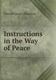 Instructions in the Way of Peace, Charles Isaac Atherton 