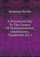 A Provisional Key To The Genera Of Hymenomycetes (mushrooms, Toadstools, Etc.), Stoneman Bertha 