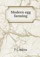 Modern egg farming, F C Atkins 