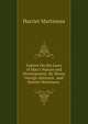 Letters On the Laws of Man's Nature and Development: By Henry George Atkinson . and Harriet Martineau ., Harriet Martineau 