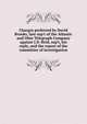 Charges preferred by David Brooks, late sup't of the Atlantic and Ohio Telegraph Company against J.D. Reid, sup't, his reply, and the report of the committee of investigation, 