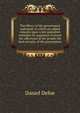 The Mercy of the government indicated: to which are added remarks upon a late pamphlet entituled An argument to prove the affections of the people the best security of the government, Daniel Defoe 