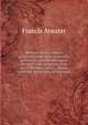 Memoirs: half a century of recollections of an unusually active life; considerable space devoted to the progress of the city of Meriden and its . places, covering varied lines of business, Francis Atwater 