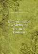 Philosophie De La Medecine (French Edition), Theophile Charles Emmanuel Edou Auber 