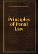 Principles of Penal Law, Baron William Eden Auckland 