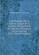 Les March?s De La Guerre ? Lyon Et ? L'arm?e De Garibaldi Et Discours Prononc? Le Ler F?vrier 1873 (French Edition), Louis Philippe Antoine Charles Segur 