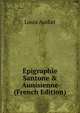 ?pigraphie Santone & Aunisienne (French Edition), Louis Audiat 