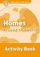 Oxford Read and Discover: Level 5: Homes Around the World Activity Book, 