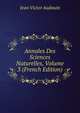 Annales Des Sciences Naturelles, Volume 3 (French Edition), Jean Victor Audouin 
