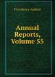 Annual Reports, Volume 55, Providence Auditor 