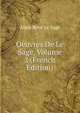 Oeuvres De Le Sage, Volume 2 (French Edition), Alain Rene Le Sage 