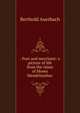 . Poet and merchant: a picture of life from the times of Moses Mendelssohnc, Berthold Auerbach 
