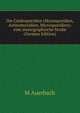 Die Cnidosporidien (Myxosporidien, Actinomyxidien, Microsporidien): eine monographische Studie (German Edition), M Auerbach 