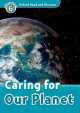 Oxford Read and Discover: Level 6: 1,050-Word Vocabulary Caring For Our Planet Audio CD Pack, Oxford University Press USA 