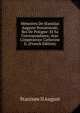 M?moires De Stanislas Auguste Poniatowski, Roi De Pologne: Et Sa Correspondance, Avec L'imp?ratrice Catherine Ii. (French Edition), Stanisaw II August 