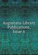 Augustana Library Publications, Issue 6, 