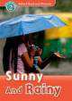 Oxford Read & Discover 2. Sun & Rain Pack, Hazel Geatches 