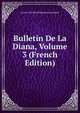 Bulletin De La Diana, Volume 3 (French Edition), Lucius Caecilius Firmianus Lactantius 