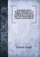 Th?ses D'apr?s Hoen? Wronski: Philosophie De La Religion, Ou Solution Des Probl?mes De L'existence De Dieu Et De L'immortalit? De L'homme . (French Edition), Lazare Auge 